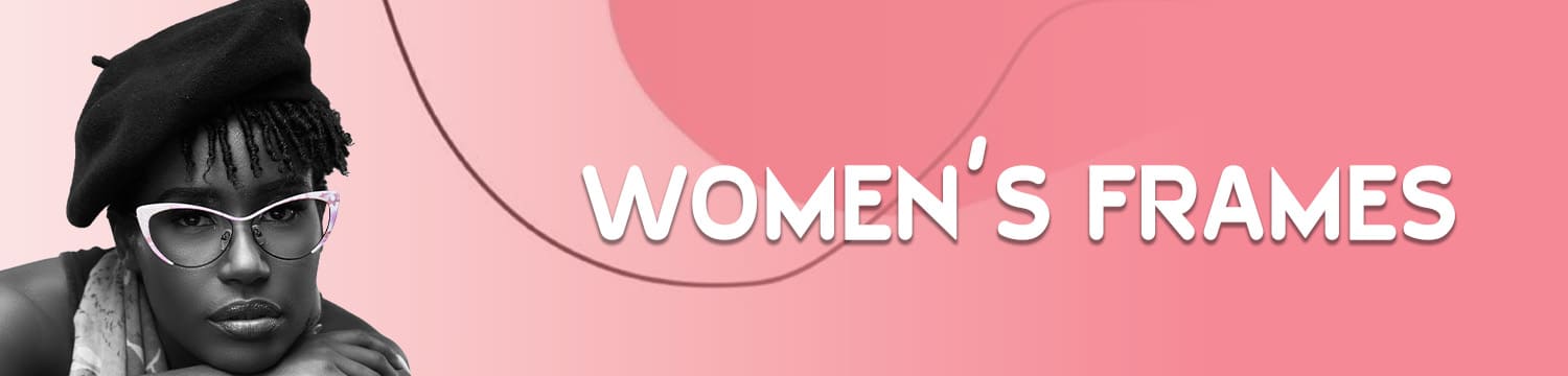 Eyeglass Frames for Women at Optica Zambia